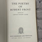 The Poetry Of Robert Frost by Edward Lathem [1969 · First Edition]