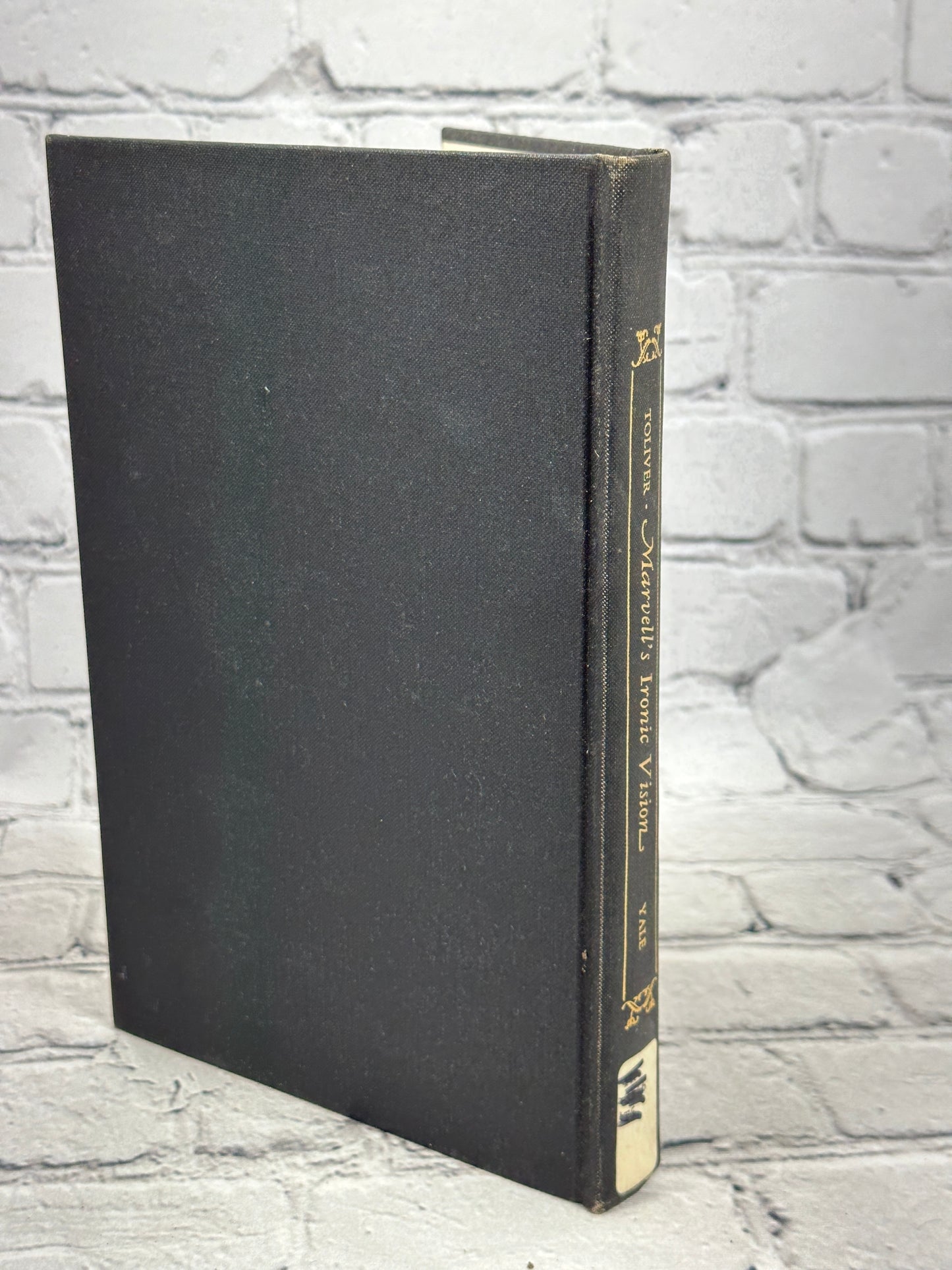 Marvell's Ironic Vision By Harold E. Toliver [1965 · First Edition]