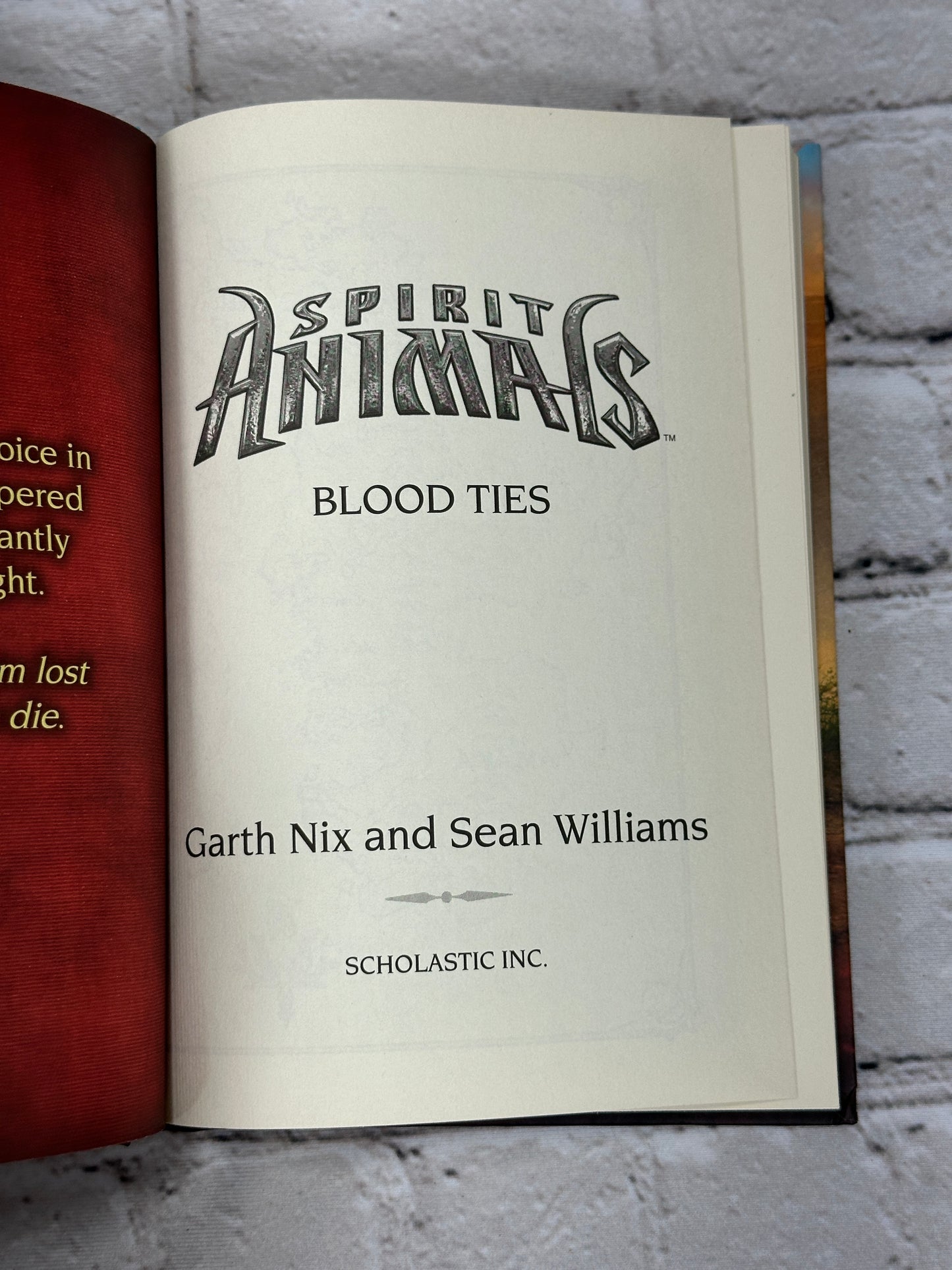 Spirit Animals: Blood Ties [Book 3 · 2014]