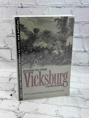 The Guide to the Vicksburg Campaign (U.S. Army War College Guides to Civil War Battles)