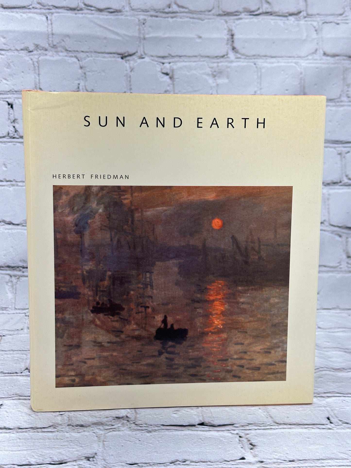 Sun and Earth by Herbert Friedman  [1986]