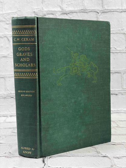 Gods, Graves, and Scholars by C. W. Ceram, 1967 Knopf hardcover - front cover and spine