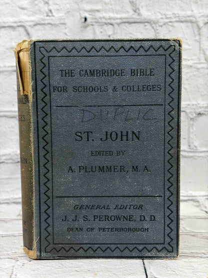 The Gospel According to S. John, Cambridge Bible for Schools, 1882 hardcover - front cover with pen marking