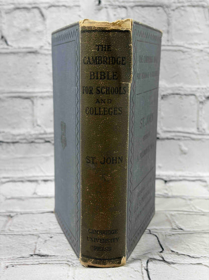 The Gospel According to S. John, Cambridge Bible for Schools, 1882 hardcover - spine wear