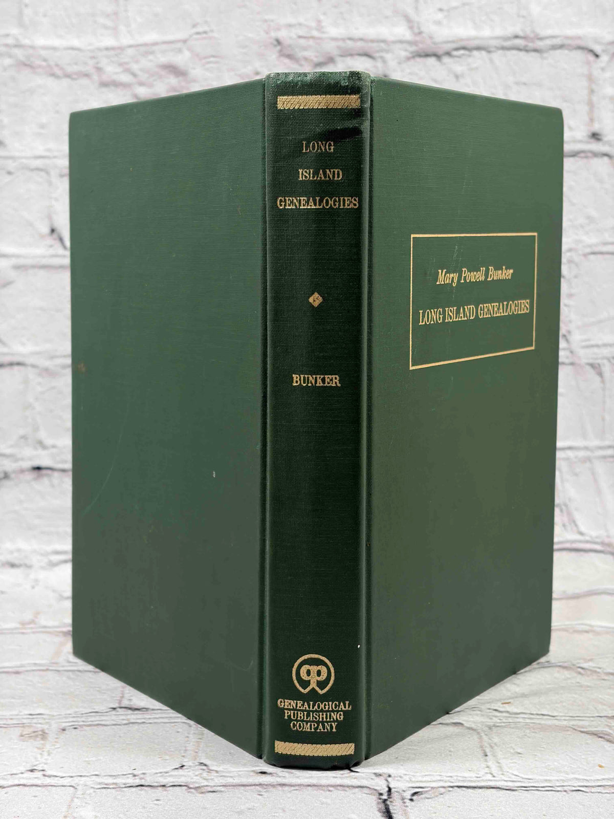Long Island Genealogies by Mary Powell Bunker, 1976 hardcover reprint - spine