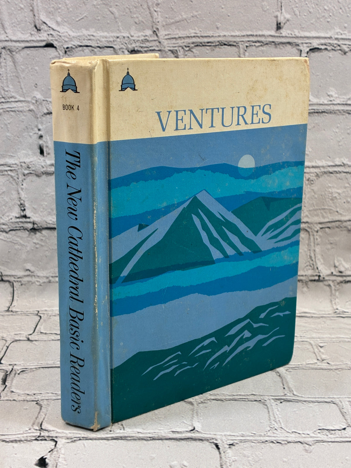 Ventures: The New Cathedral Basic Readers (Book 4)