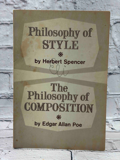 Philosophy of Style and The Philosophy of Composition, Spencer and Poe, 1959 Pageant Press paperback - front cover with pencil writing