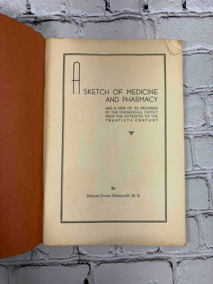 A Sketch of Medicine and Pharmacy by S. E. Massengill, M.D., stapled softcover - title page