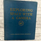 Exploring Space with a Camera edited by Edgar M Cortright [1968 · NASA]