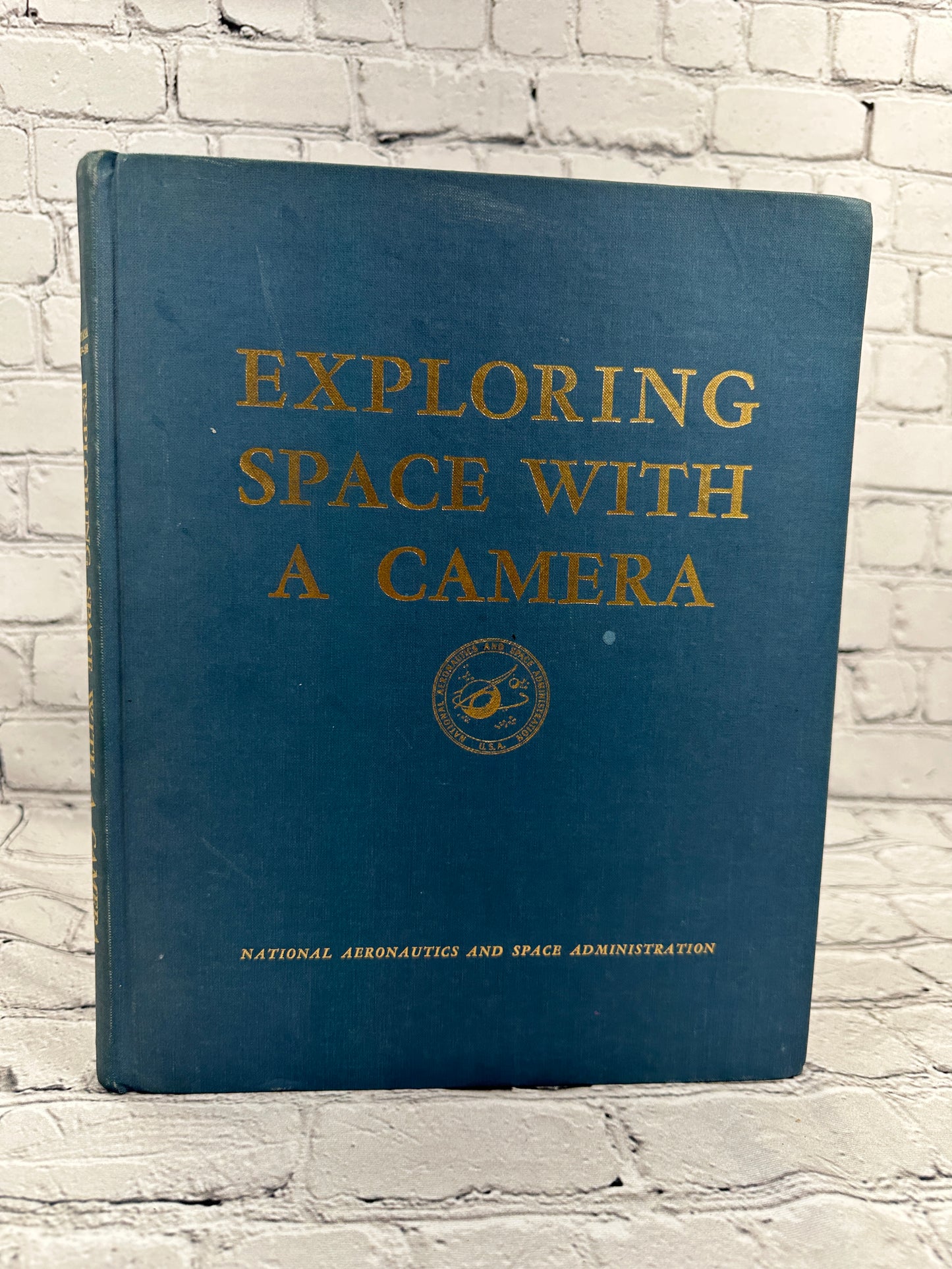 Exploring Space with a Camera edited by Edgar M Cortright [1968 · NASA]