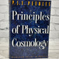 Principles of Physical Cosmology by P.J.E. Peebles [1993 · Third Printing]