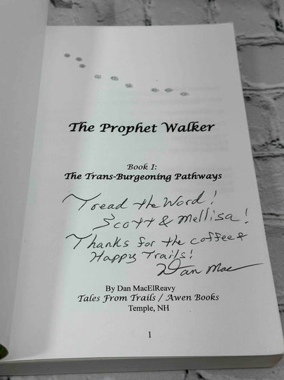The Prophet Walker: The Trans-Burgeoning Pathways (Book 1)