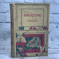 Pinocchio by Carlo Collodi [J.H. Sears Company · 1920s]