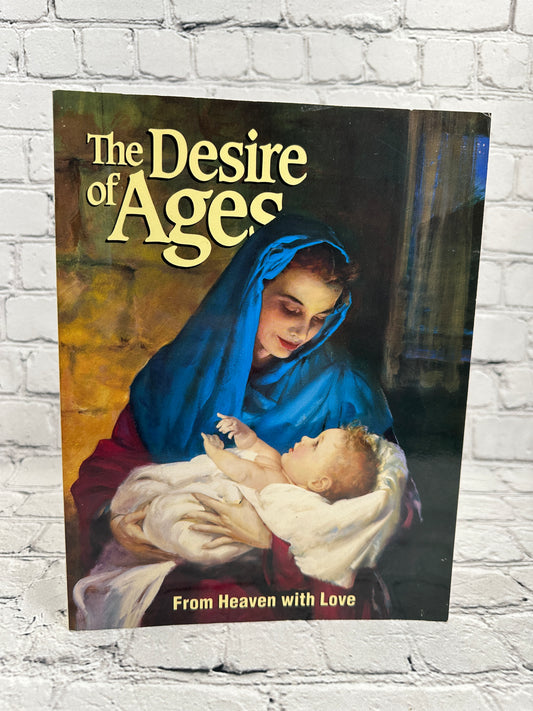 The Desire of Ages by Ellen White [1990]