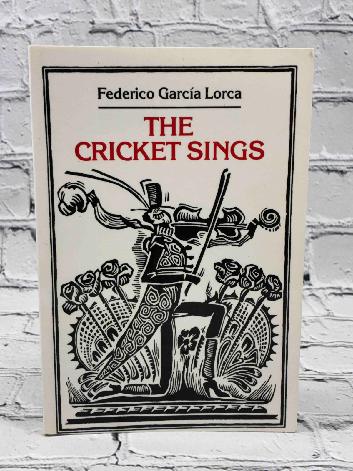 The Cricket Sings by Federico Garcia Lorca, New Directions Paperback - front cover