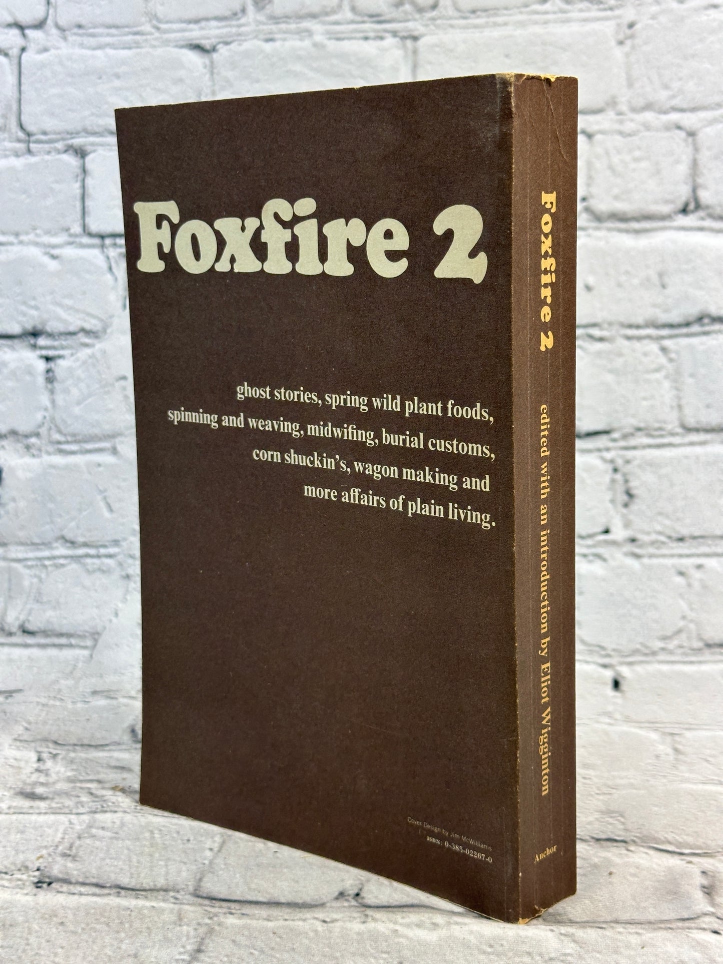 Foxfire edited by Eliot Wigginton [Volume 2 · 1973]