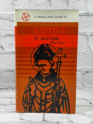 A Traveller's Guide to Saints in Europe