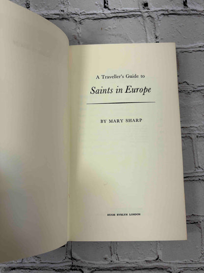 A Traveller's Guide to Saints in Europe by Mary Sharp, 1964 Hugh Evelyn hardcover - title page