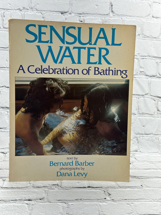 Sensual Water by Bernard Barber & Dana Levy [1st Edition · 1978]