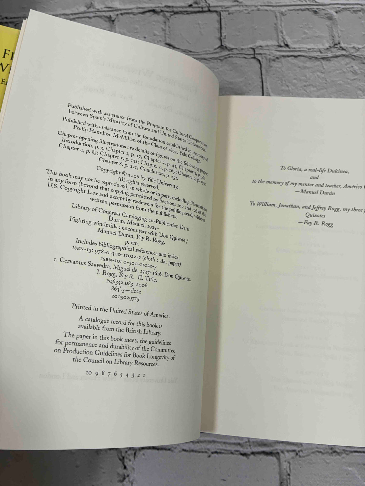 Fighting Windmills: Encounters with Don Quixote by Manuel Duran and Fay R. Rogg, 2006 Yale University Press Hardcover - copyright page and dedication