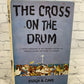 The Cross On The Drum by Hugh B. Cave [1959 · Book Club Edition]