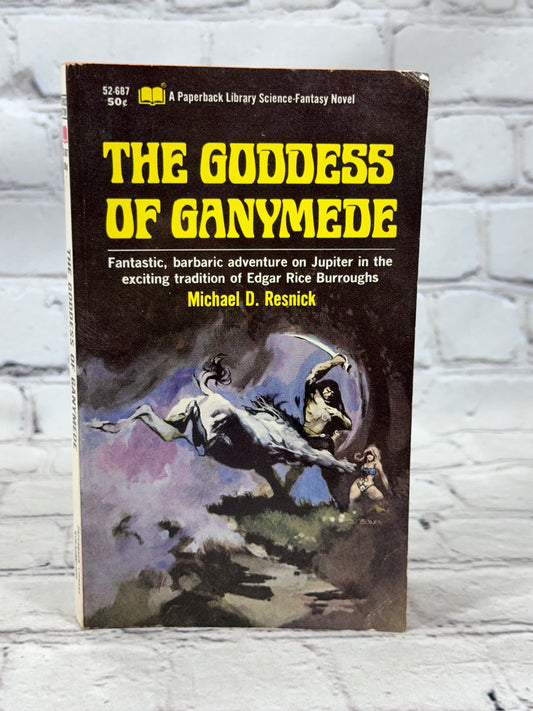 The Goddess of Ganymede by Mike Resnick [1st printing · 1968]