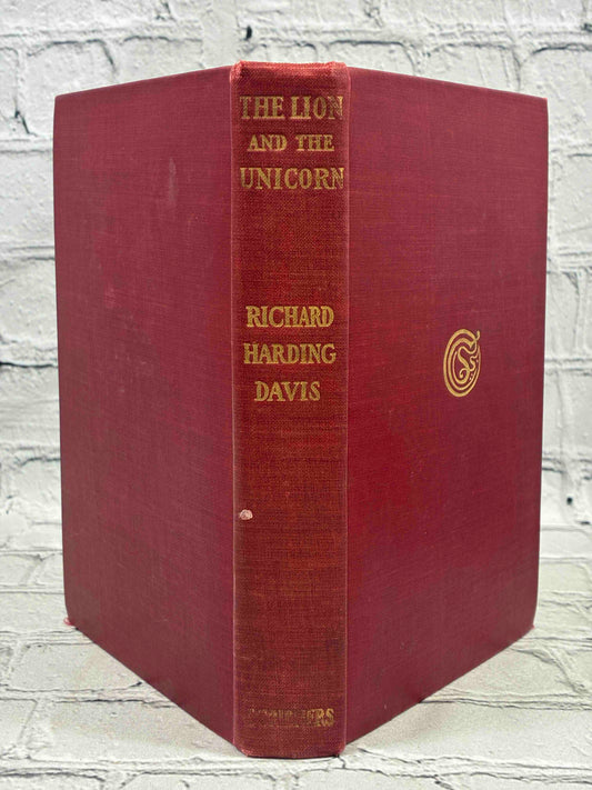 The Lion and the Unicorn by Richard Harding Davis, 1906 Scribner's hardcover - spine and front board