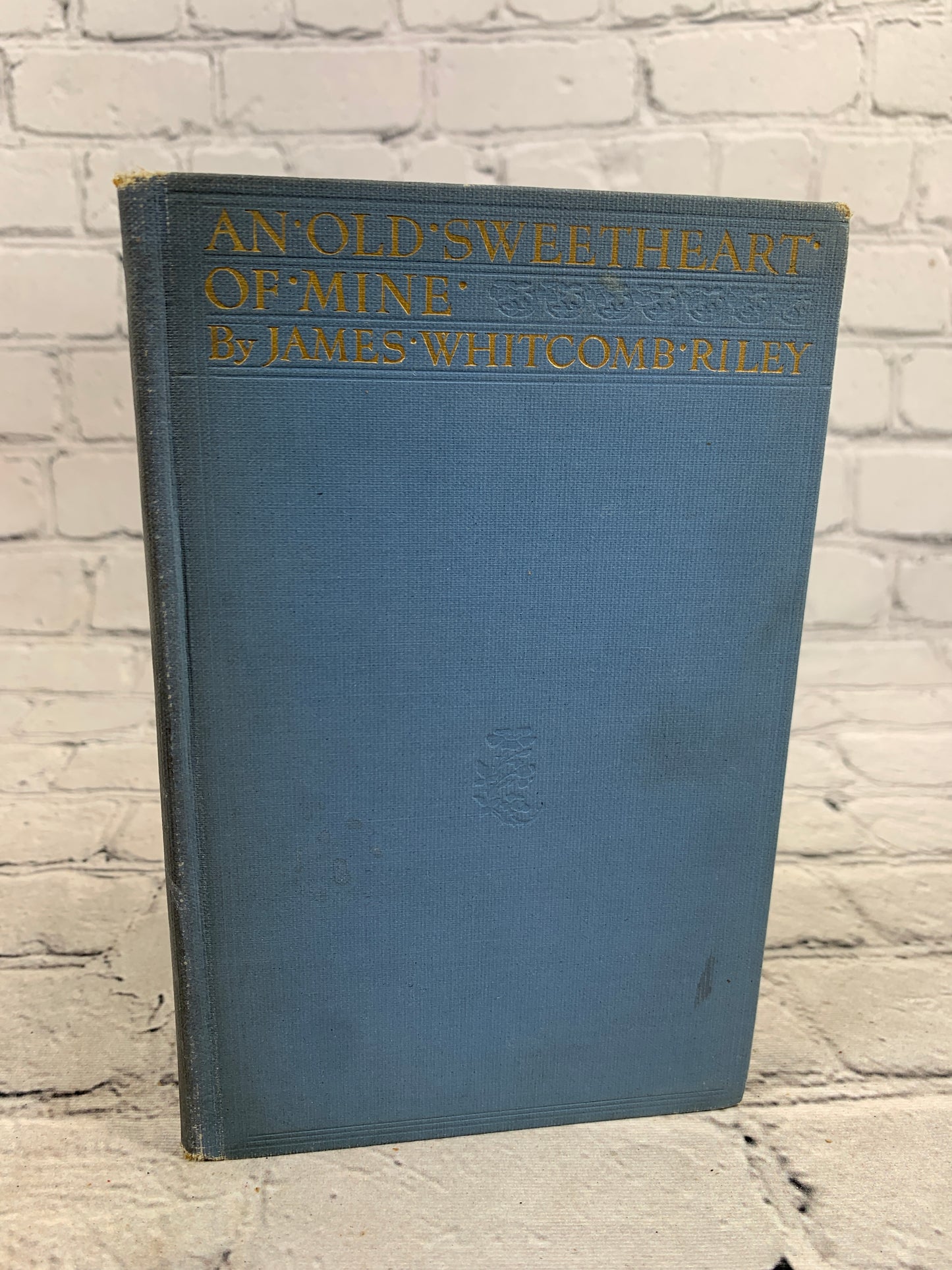 An Old Sweetheart of Mine by James Whitcomb Riley [1916]