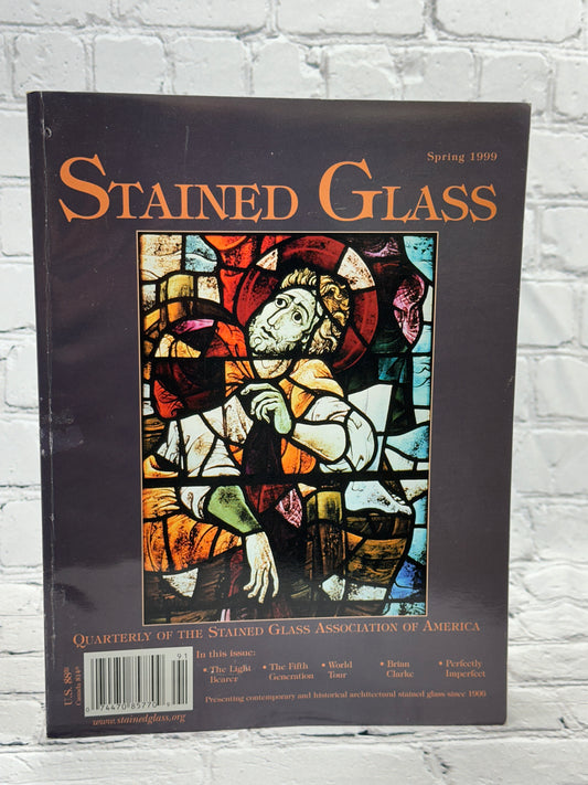 Stained Glass Quarterly Volume 94, No. 1 [Spring · 1999]
