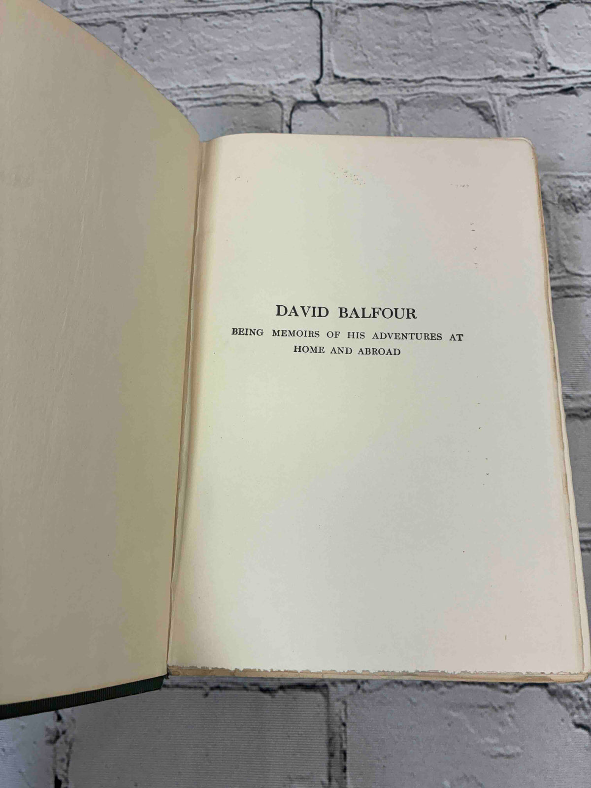 David Balfour by Robert Louis Stevenson, 1906 Scribner's hardcover - half-title page