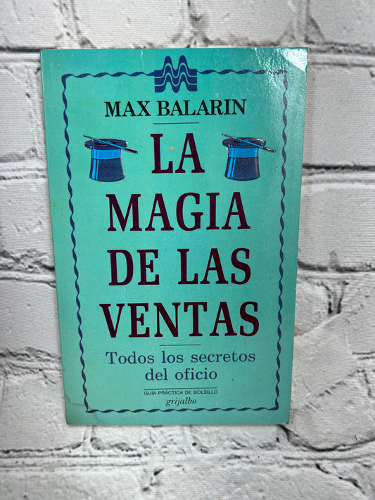 La Magia de las Ventas Todos los secretos del oficio Max Balarin [Spanish · 1980]