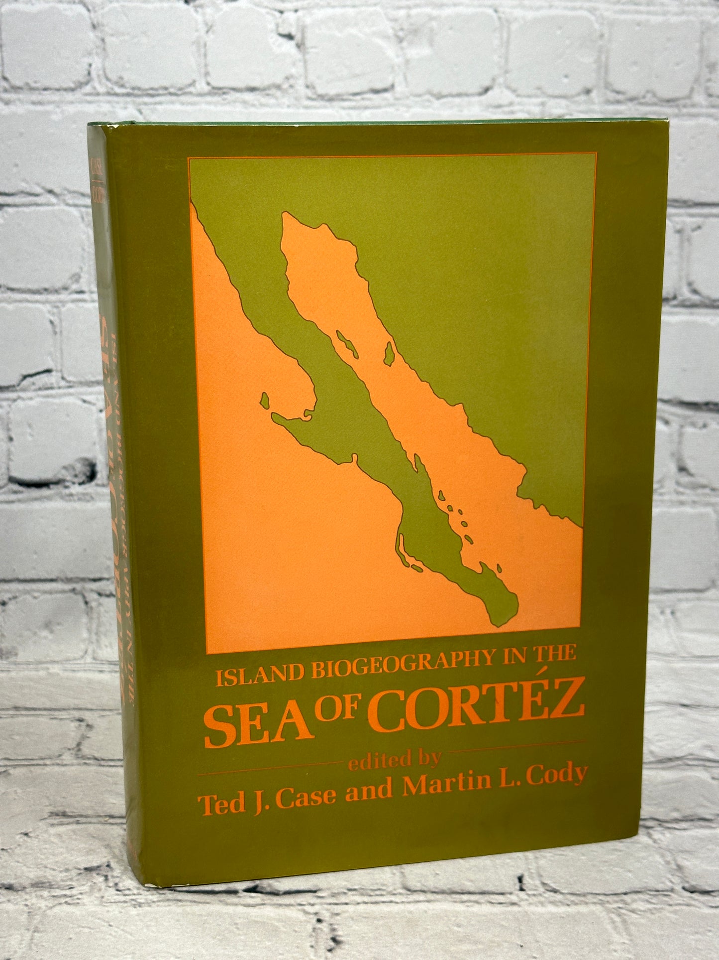 Island Biogeography in the Sea of Cortez by Case/Cody [1983 · First Printing]