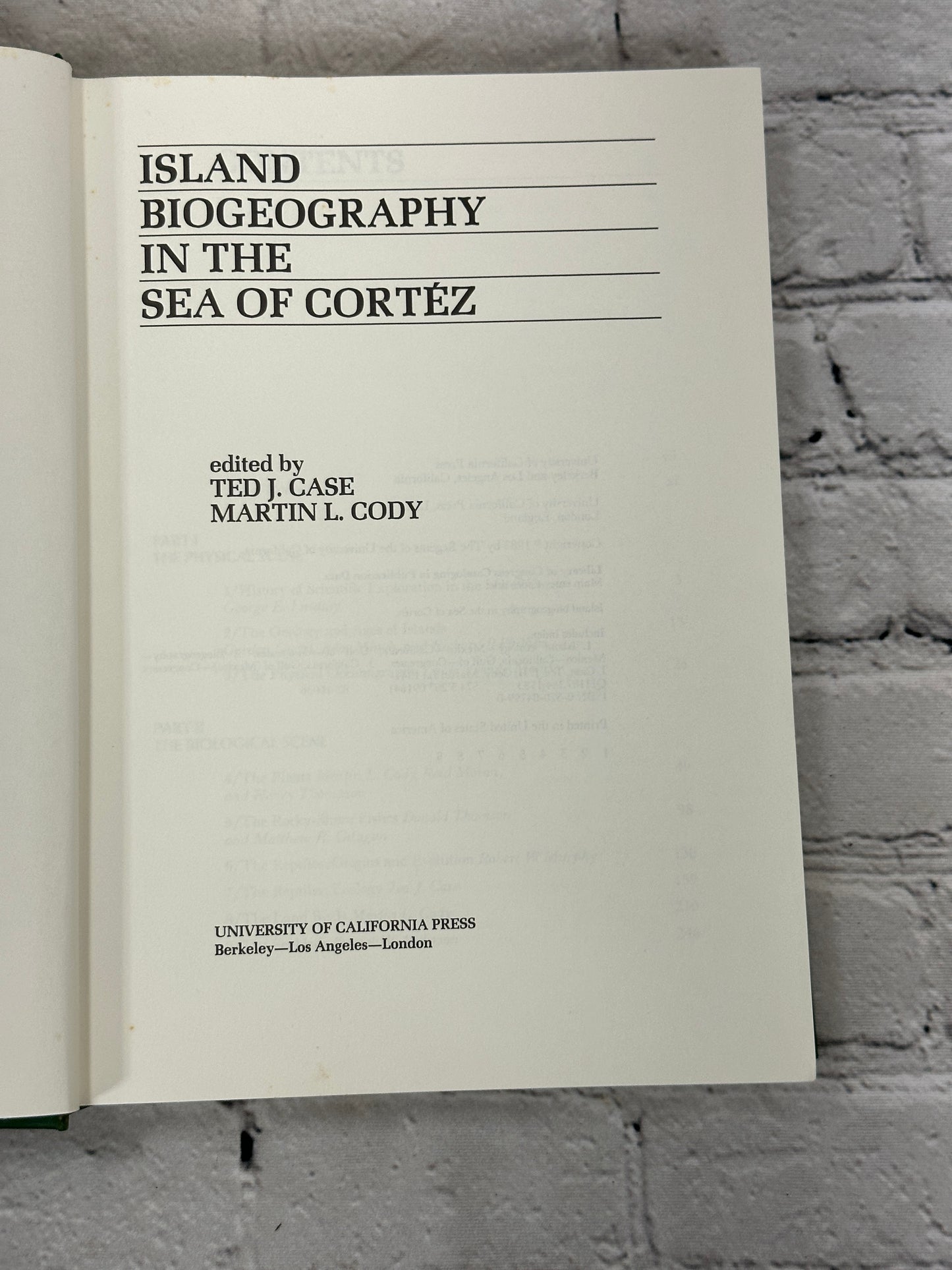 Island Biogeography in the Sea of Cortez by Case/Cody [1983 · First Printing]