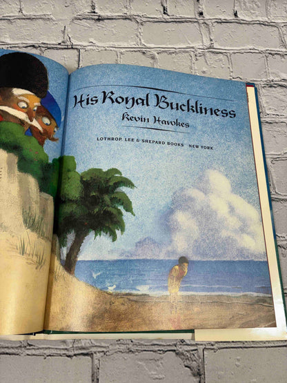 His Royal Buckliness by Kevin Hawkes, 1992 first edition hardcover - title page