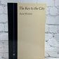 The Key to the City by Anne Winters [Pheonix Poets · 1986]