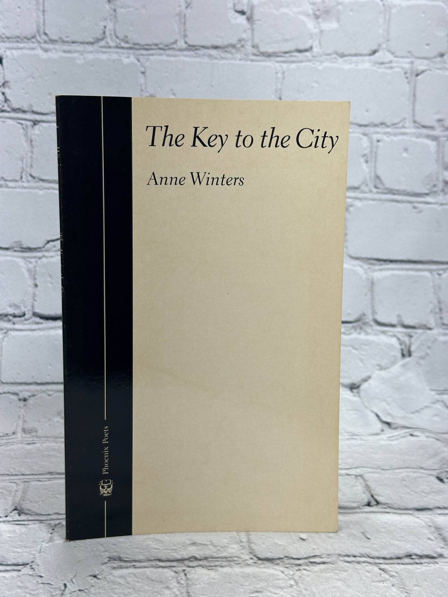 The Key to the City by Anne Winters [Pheonix Poets · 1986]