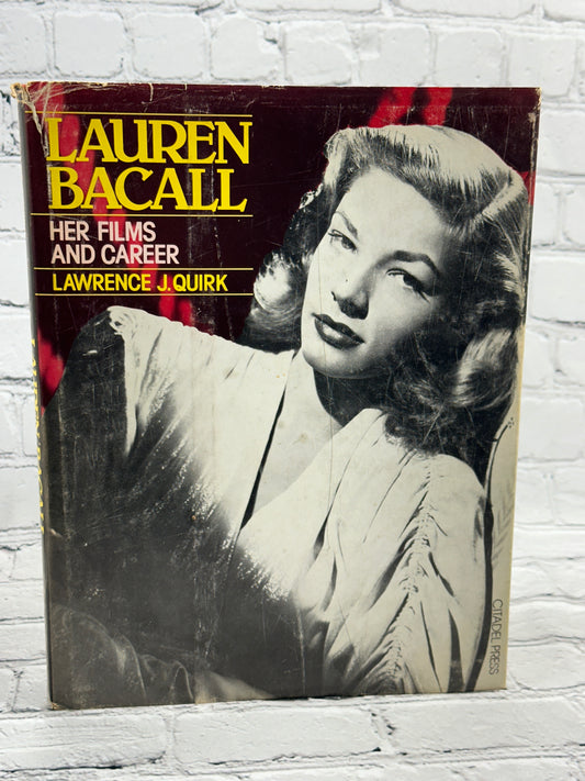 Lauren Bacall: Her Films and Career by By Lawrence J. Quirk [1986]