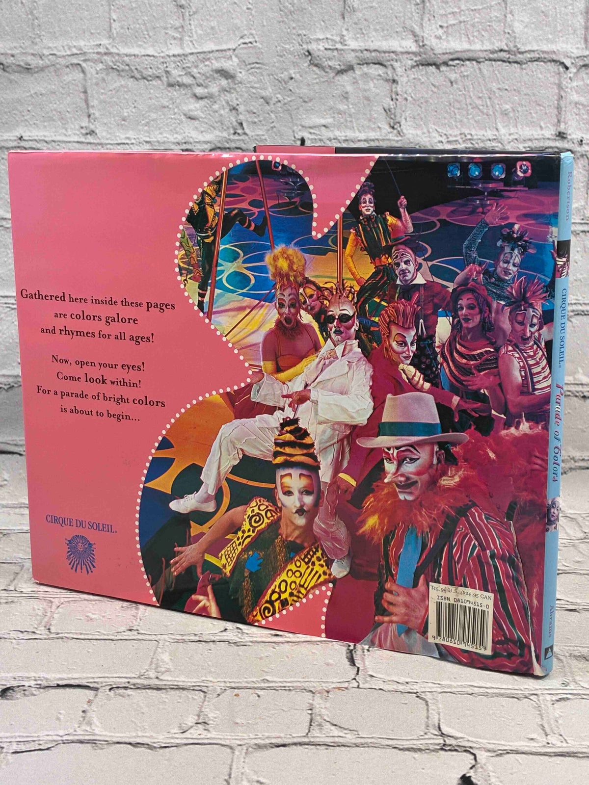 Cirque du Soleil Parade of Colors by Patrisha Robertson, 2003 Abrams hardcover - rear of dust jacket