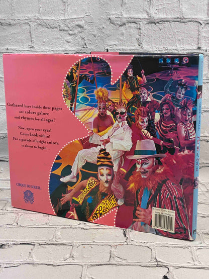 Cirque du Soleil Parade of Colors by Patrisha Robertson, 2003 Abrams hardcover - rear of dust jacket