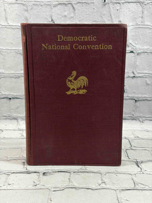 Official Report of the Proceedings of the Democratic National Convention