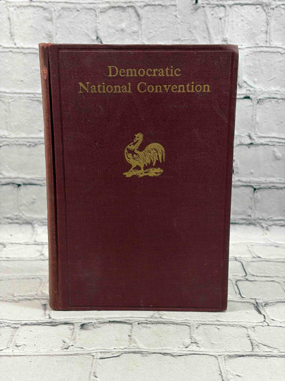 Official Report of the Proceedings of the Democratic National Convention