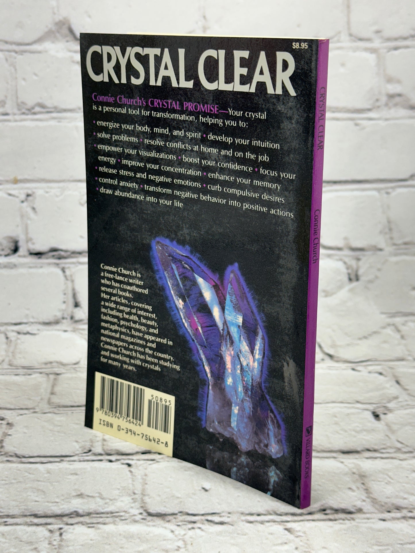 Crystal Clear How to Use the Earth's Magic Energy to Vitalize [2nd Print · 1987]