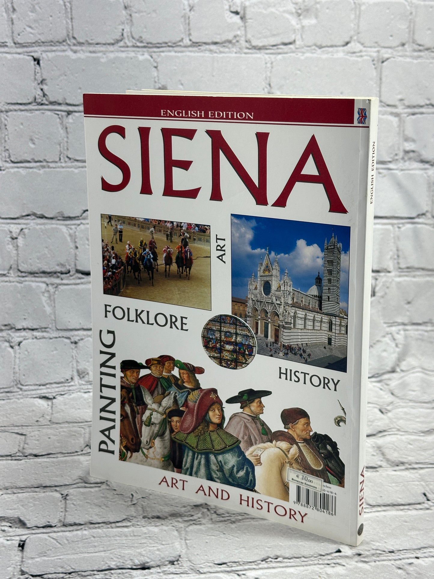 Siena: City Of Art Distributed by Fabio Turbanti [English Edition]