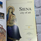 Siena: City Of Art Distributed by Fabio Turbanti [English Edition]