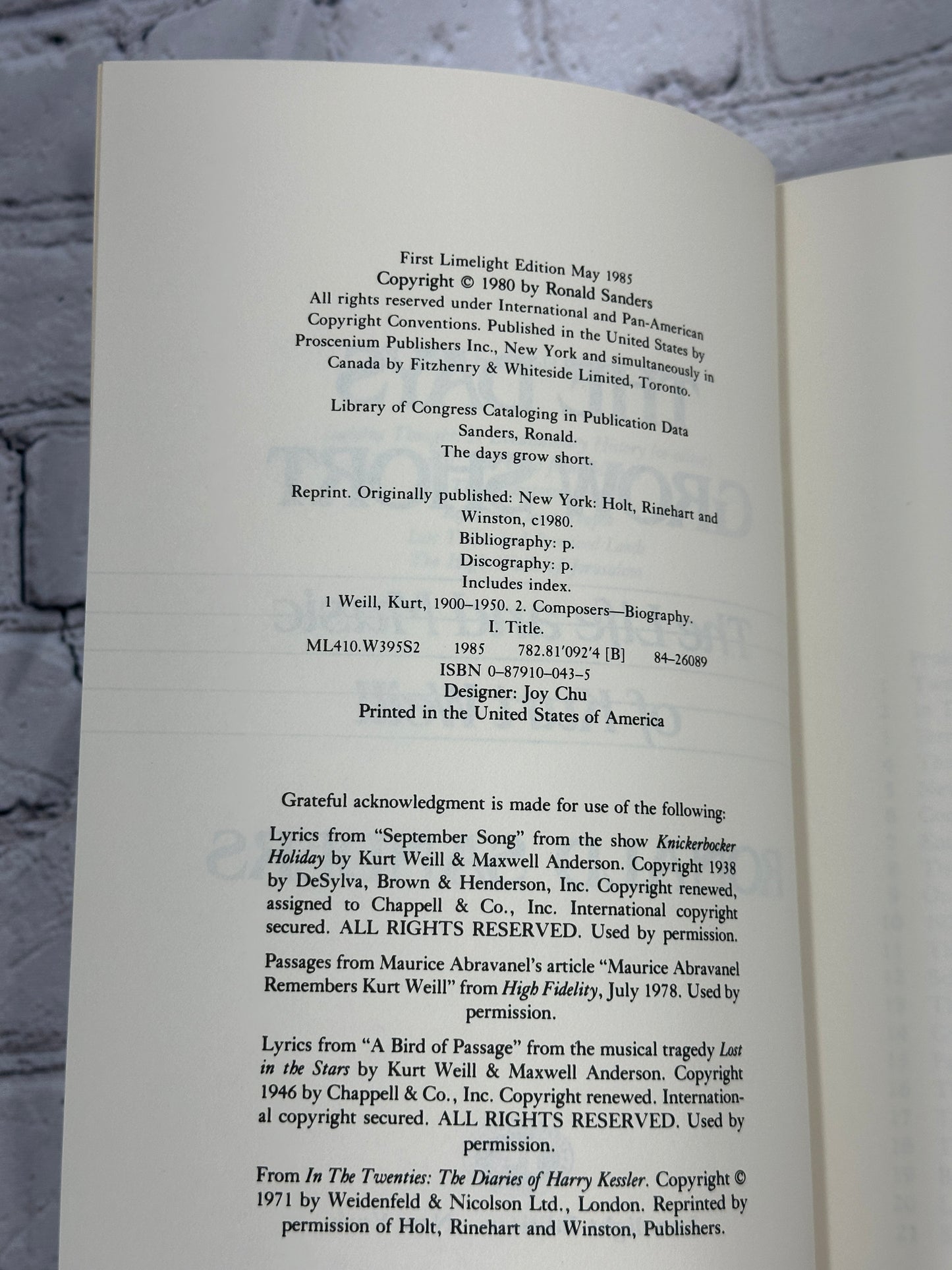 The Days Grow Short The Life and Music of Kurt Weill By Ronald Sanders [1985]