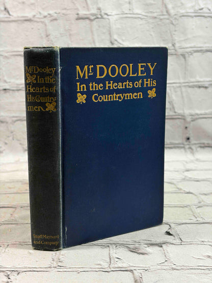 Mr. Dooley in Peace and in War & Hearts of His Countrymen