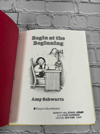 Begin at the Beginning by Amy Schwartz, 1983 ex-library hardcover - title page with school library stamp