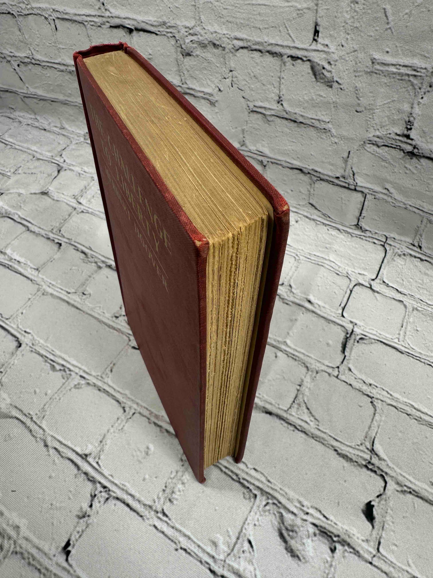 The Challenge to Liberty (SIGNED)