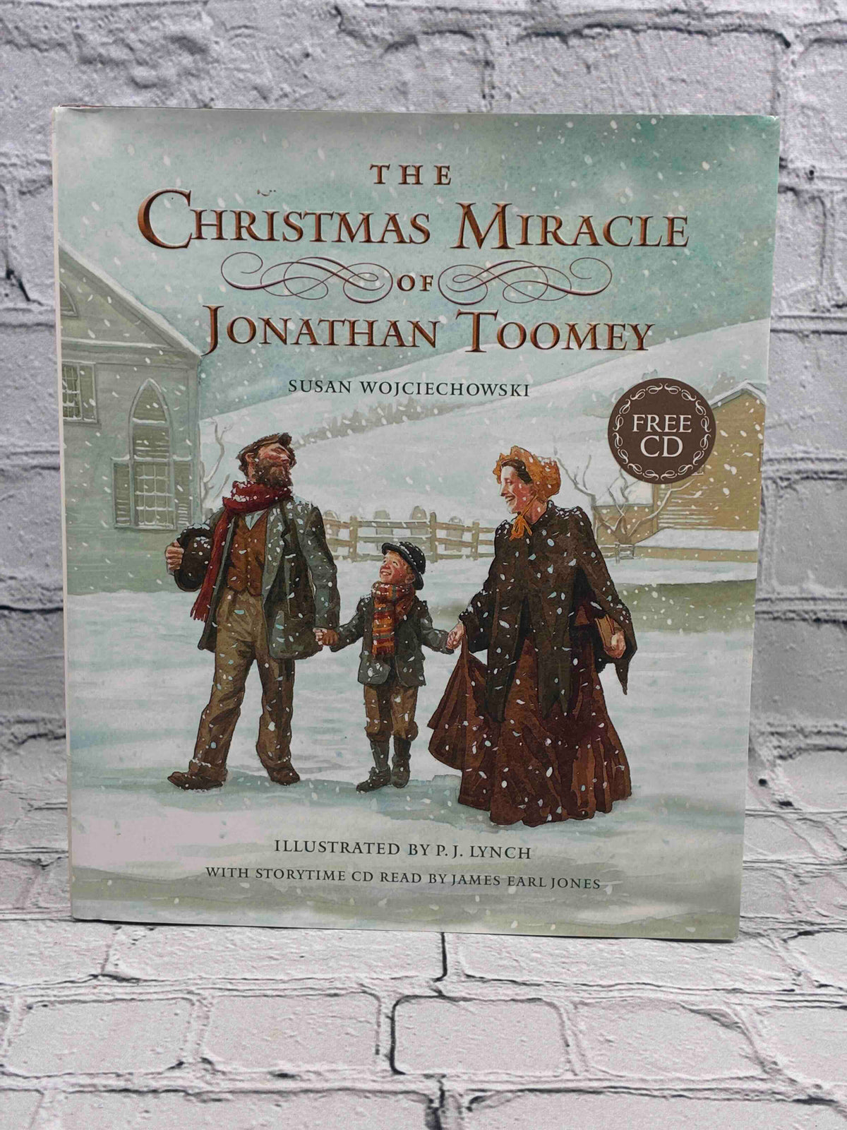 The Christmas Miracle of Jonathan Toomey by Susan Wojciechowski, hardcover with CD - front of dust jacket
