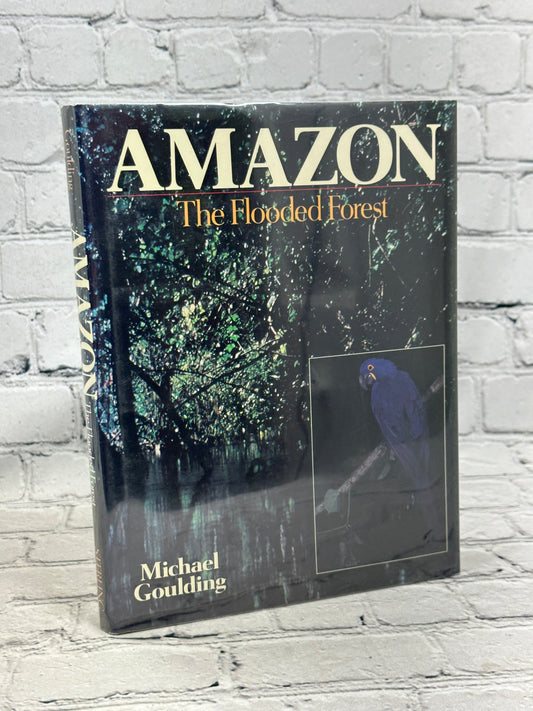 Amazon: The Flooded Forest Hardcover Michael Goulding [1990 · First Printing]
